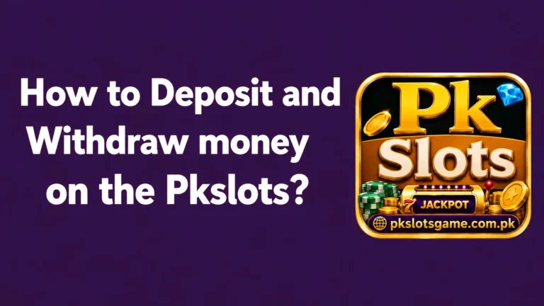 Deposit & Withdraw PkSlots